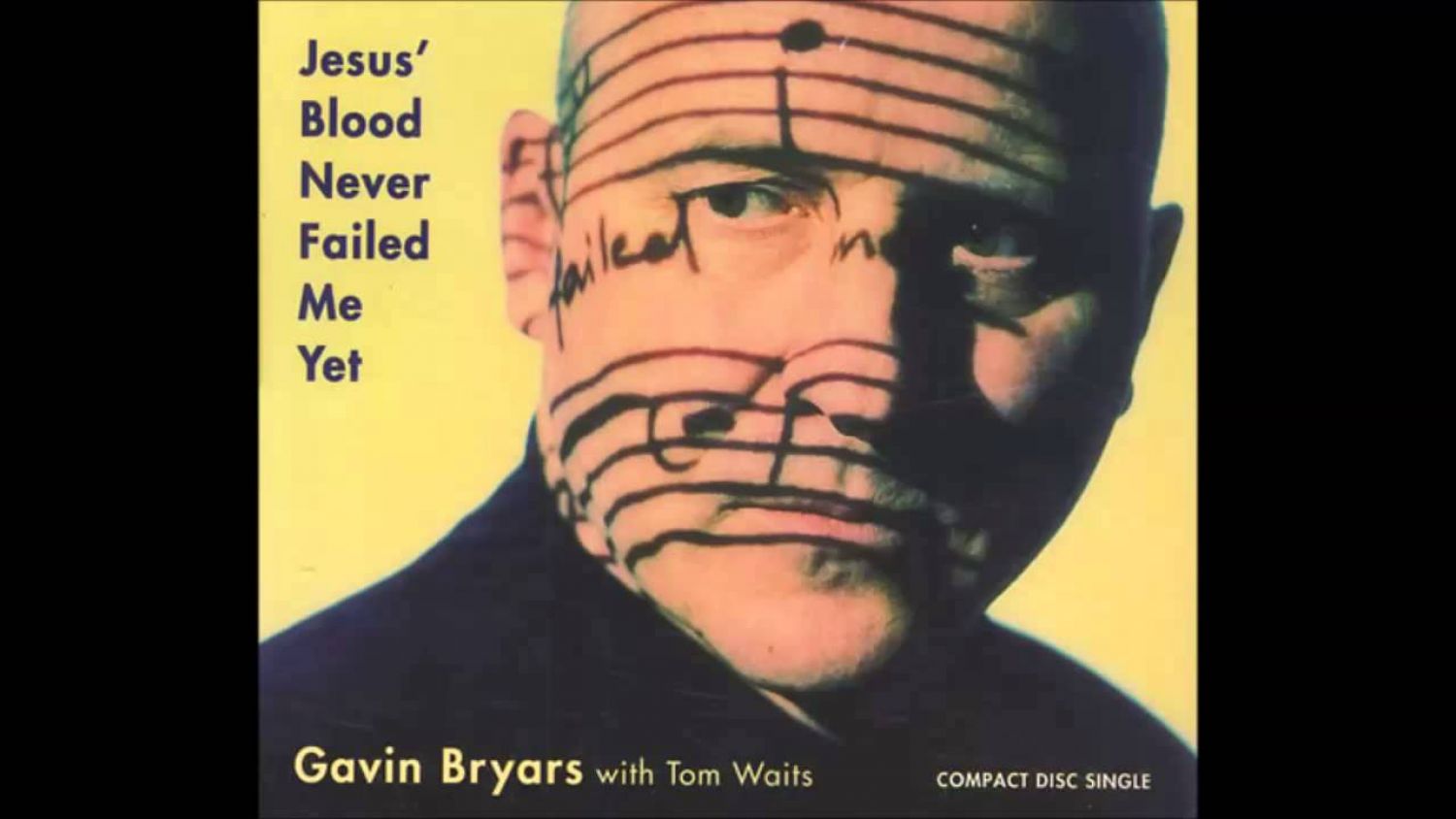 Gavin Bryars, Tom Waits, Jesus Blood Never Failed Me Yet